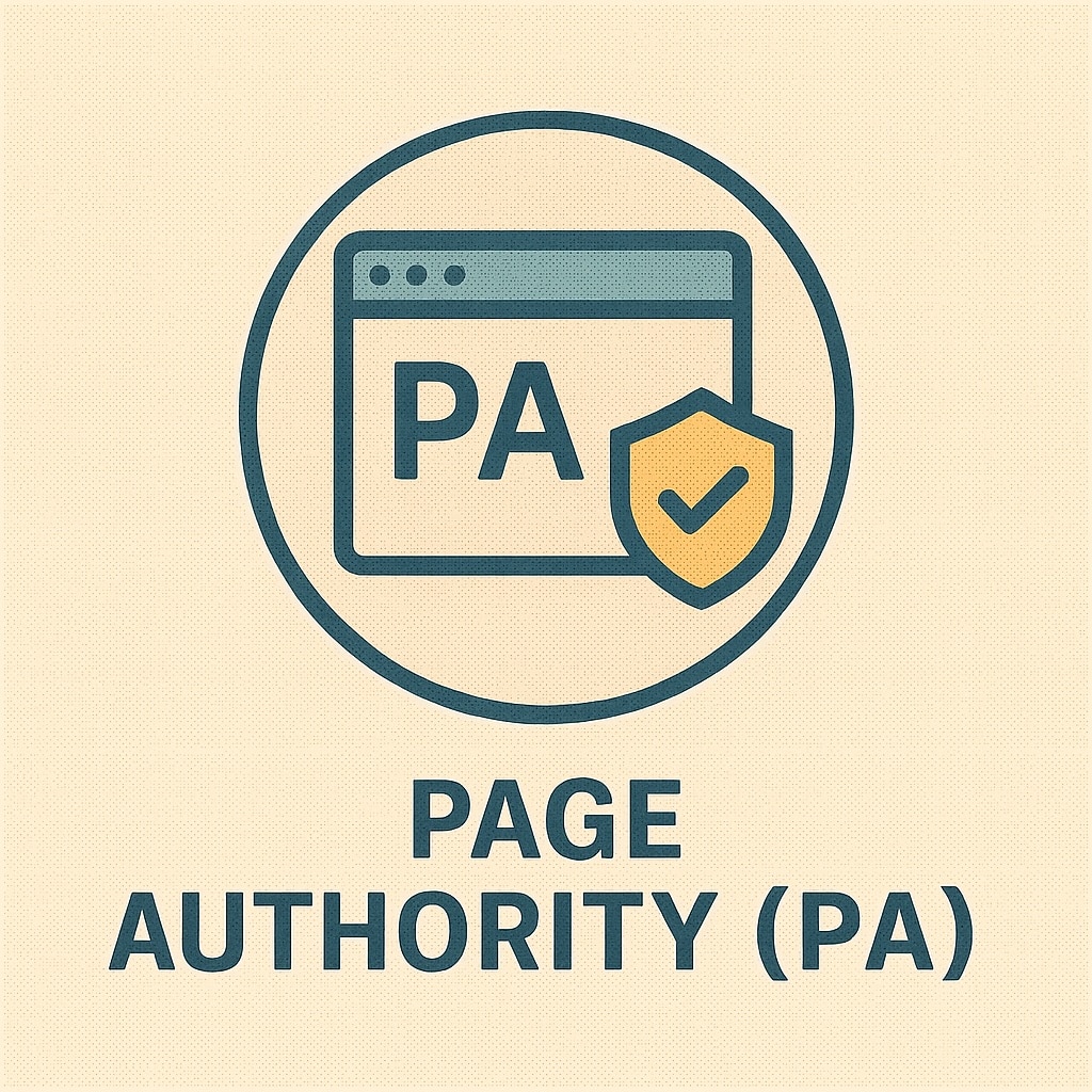 Grafik zum Thema Page Authority (PA): Ein stilisiertes Browserfenster mit der Abkürzung ‚PA‘ ist in einem Kreis dargestellt, daneben ein orangefarbenes Schild mit Häkchen als Symbol für Vertrauenswürdigkeit. Unter der Grafik steht der Begriff ‚Page Authority (PA)‘ in Großbuchstaben.